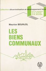 Télécharger le livre :  Les biens communaux : voyage au centre de la propriété collective