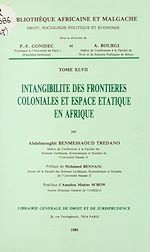 Télécharger le livre :  Intangibilité des frontières coloniales et espace étatique en Afrique