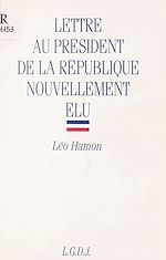 Télécharger le livre :  Lettre au Président de la République nouvellement élu