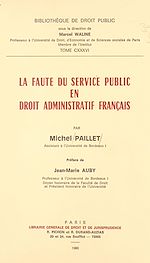 Télécharger le livre :  La faute du service public en droit administratif français