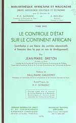 Télécharger le livre :  Le Contrôle d'État sur le continent africain : contribution à une théorie des contrôles administratifs et financiers dans les pays en voie de développement