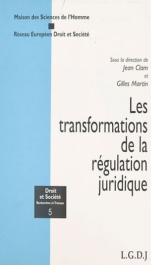 Téléchargez le livre :  Les Transformations de la régulation juridique