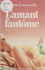 Télécharger le livre :  L'Amant fantôme