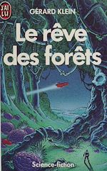 Télécharger le livre :  Le Rêve des forêts
