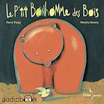 Télécharger le livre :  Le P'tit bonhomme des bois