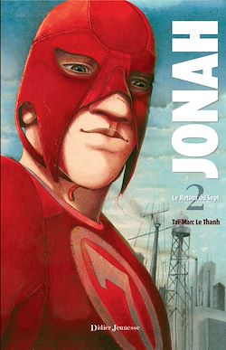 Télécharger le livre :  Jonah, Le Retour du Sept - Tome 2