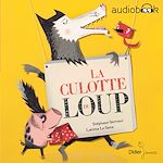 Télécharger le livre :  La culotte du loup