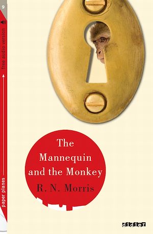 The Mannequin and the Monkey - Ebook | Morris, Roger. Auteur