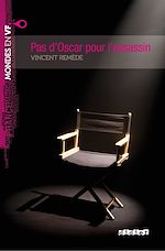 Télécharger le livre :  Mondes en VF - Pas d'oscar pour l'assassin - Niv.A2 - Ebook