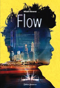 Télécharger le livre :  Flow - Tome 1