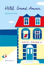 Télécharger le livre :  Hôtel Grand Amour