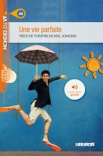 Télécharger le livre :  Mondes en VF - Une vie parfaite - Niv. A2 - Ebook
