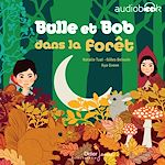 Télécharger le livre :  Bulle et Bob dans la forêt