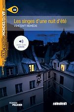 Télécharger le livre :  Mondes en VF - Les singes d'une nuit d'été - Niv. A2 - Ebook