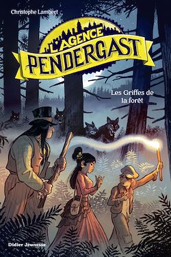 Télécharger le livre :  L'Agence Pendergast - Les Griffes de la forêt