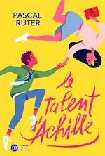 Télécharger le livre :  Le Talent d'Achille