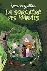 Télécharger le livre :  La Sorcière des marais (titre provisoire)