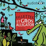 Télécharger le livre :  Fillettes et gros alligator