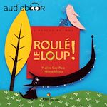 Télécharger le livre :  Roulé le loup !