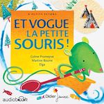 Télécharger le livre :  Et vogue la petite souris !