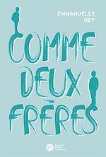 Télécharger le livre :  Comme deux frères