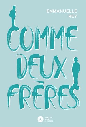 Téléchargez le livre :  Comme deux frères