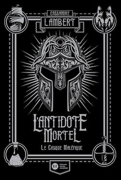 Télécharger le livre :  L'Antidote Mortel, tome 2