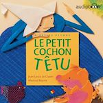 Télécharger le livre :  Le petit cochon têtu
