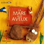 Télécharger le livre :  La mare aux aveux
