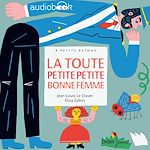 Télécharger le livre :  La toute petite petite bonne femme
