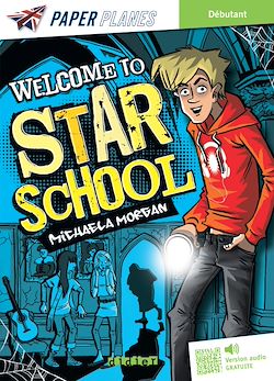 Télécharger le livre :  Welcome to Star School - Livre + mp3