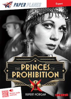 Télécharger le livre :  The Princes of Prohibition - Livre + mp3 - ed. 2023