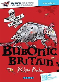 Télécharger le livre :  Bubonic britain - Livre + mp3 - ed. 2023