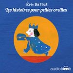 Télécharger le livre :  Pack Histoires pour p'tites oreilles d'Éric Battut