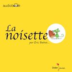 Télécharger le livre :  La noisette