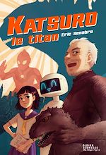 Télécharger le livre :  Katsuro le titan
