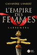 Télécharger le livre :  L'Empire des Femmes, tome 1 - Sapientia