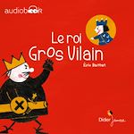 Télécharger le livre :  Le Roi Gros Vilain