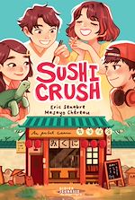 Télécharger le livre :  Sushi Crush