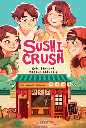 Sushi Crush | Senabre, Eric. Auteur