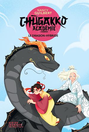 Téléchargez le livre :  Chugakko Académie, tome 3 - Le Dragon-hybride