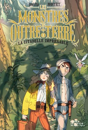 Téléchargez le livre :  Les Monstres d'Outre-Terre, tome 2 - La citadelle imprenable
