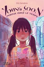 Télécharger le livre :  Young-Soon perdue dans le temps