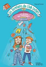 Télécharger le livre :  Les Aventures du Club Lecture - tome 1