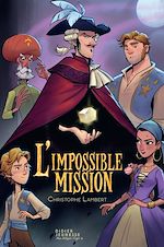 Télécharger le livre :  L'impossible mission