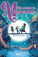 Télécharger le livre :  Ma voisine la magicienne