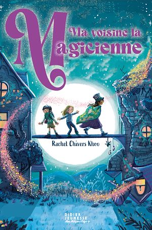 Téléchargez le livre :  Ma voisine la magicienne