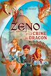 Télécharger le livre :  Zeno et le crime du dragon