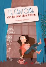 Télécharger le livre :  Le Fantôme de la rue des Fêtes