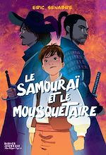 Télécharger le livre :  Le Samouraï et le Mousquetaire